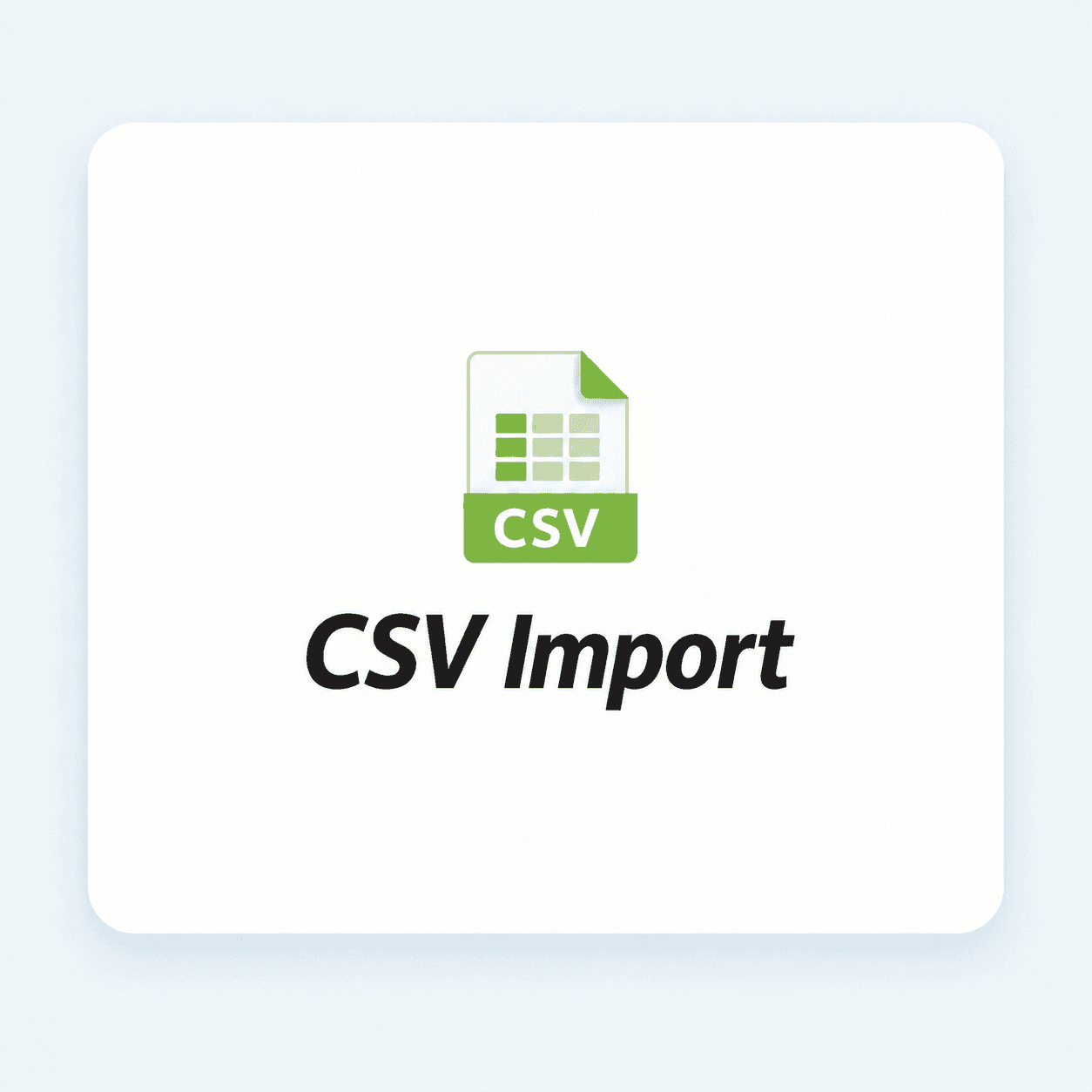 CSV Import integration card